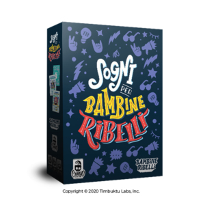 Sogni per Bambine Ribelli